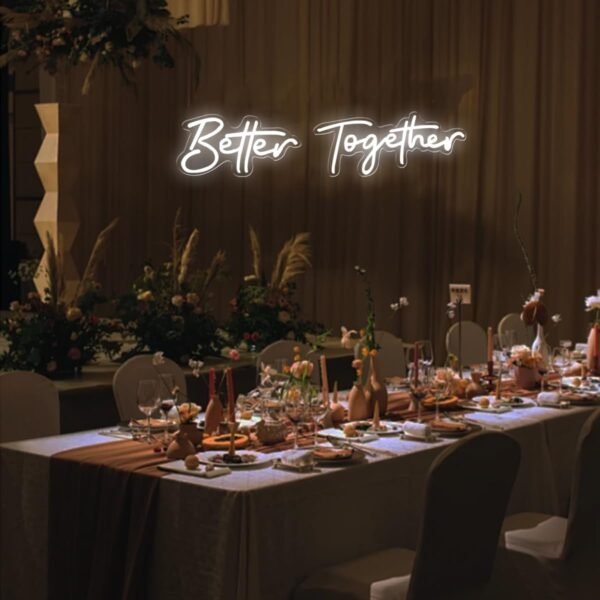 LED Neon Sign (Better together) - Image 3